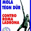 I Manifesti Lega Nord - 2004